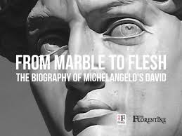 The Biography of Michelangelo's David